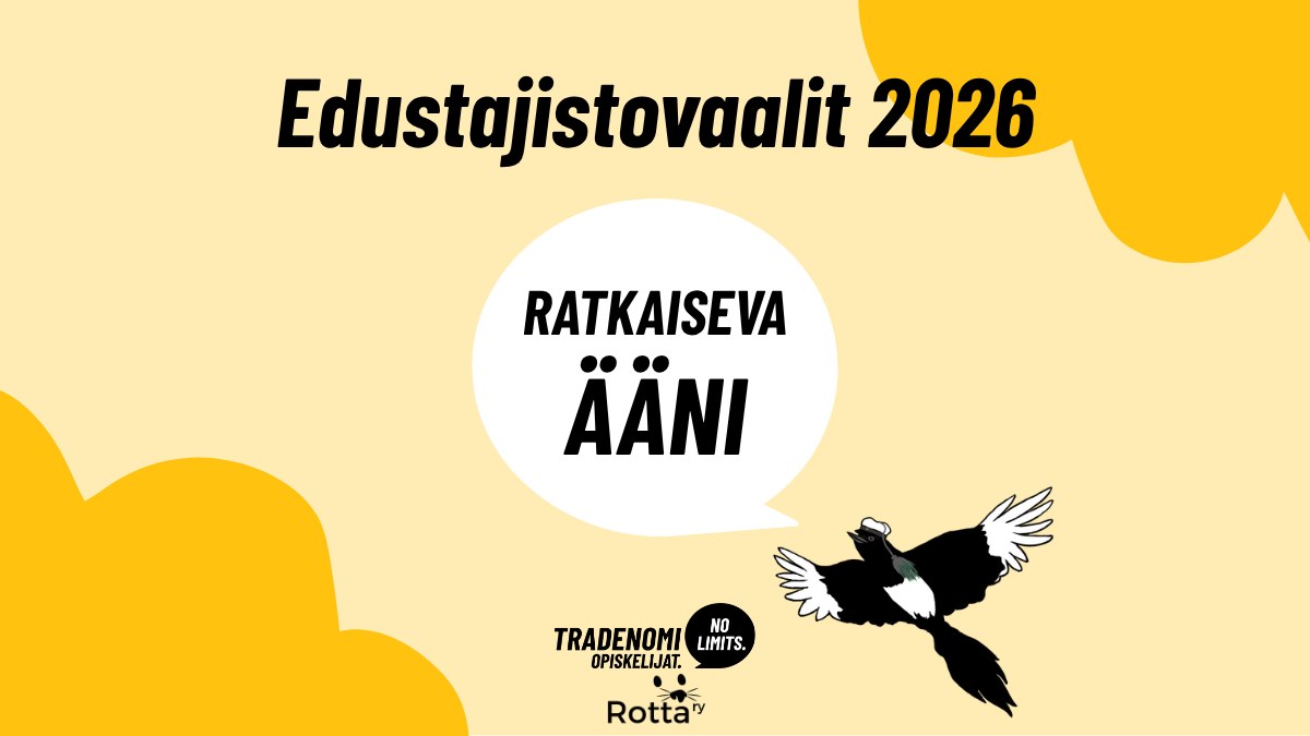 Keltainen grafiikka, jossa teksti Edustajistovaalit 2026 ja puhekuplassa Ratkaiseva ääni. Alla lentävä harakka sekä Tradenomiopiskelijoiden ja ROTTA ry:n logot.